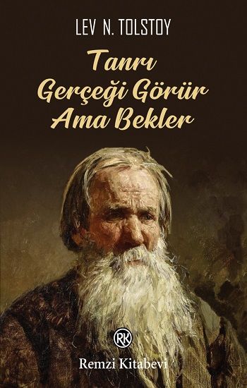 Tanrı Gerçeği Görür Ama Bekler - Remzi Kitabevi Kitap