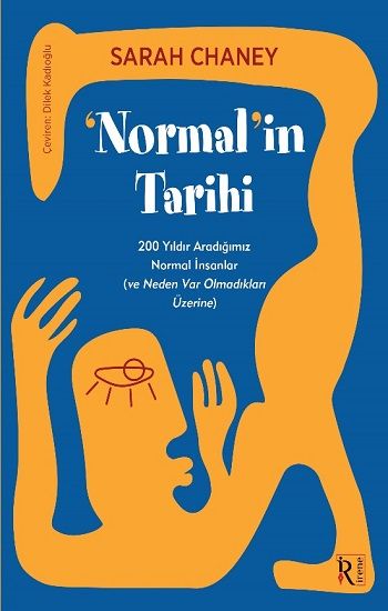 Normalin Tarihi - İrene Kitap Kitap