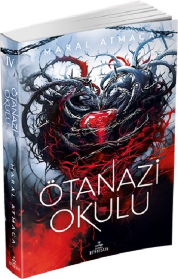 Ötanazi Okulu -4 - Ephesus Yayınları Kitap