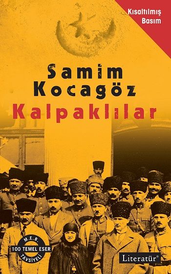 Kalpaklılar (Kısaltılmış Basım) - Literatür Yayınevi Kitap