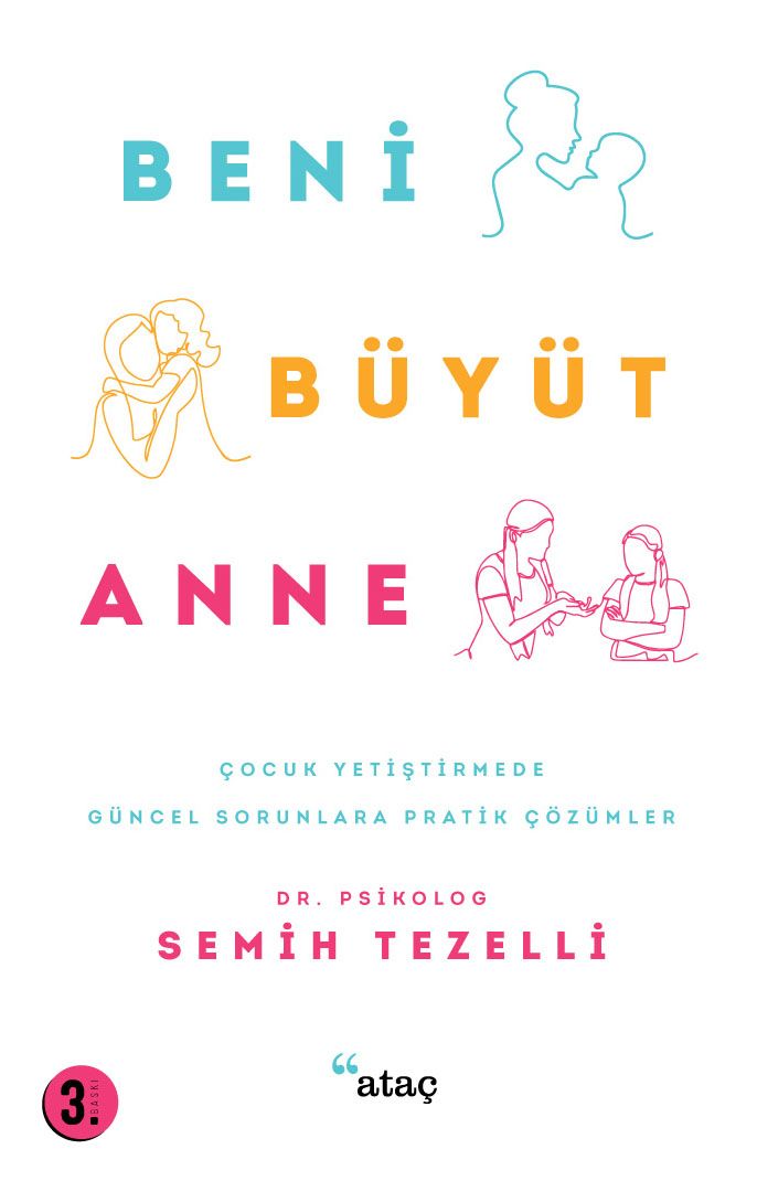 Beni Büyüt Anne - Ataç Yayınları Kitap