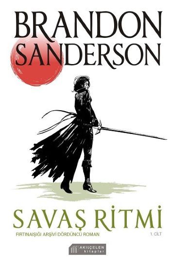 Savaş Ritmi - Fırtınaışığı (1.Cilt) - Akıl Çelen Kitaplar Kitap