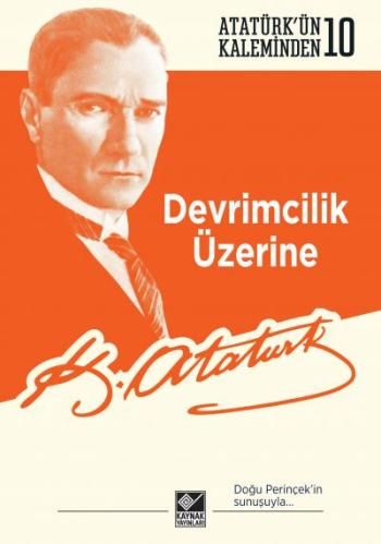 Devrimcilik Üzerine - Kaynak Yayınları Kitap