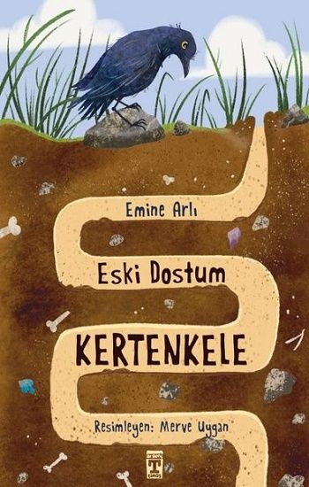 Eski Dostum Kertenkele - Genç Timaş Kitap