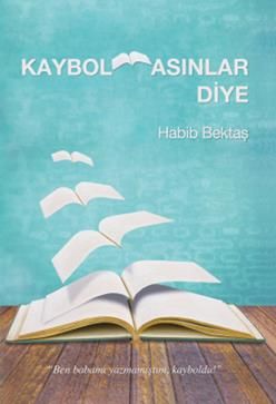 Kaybolmasınlar Diye - Delidolu Kitap