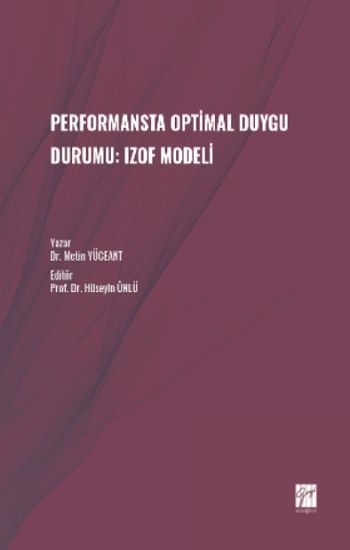 Performansta Optimal Duygu Durumu: Izof Modeli - Gazi Kitabevi Kitap