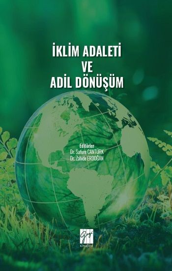 İklim Adaleti ve Adil Dönüşüm - Gazi Kitabevi Kitap