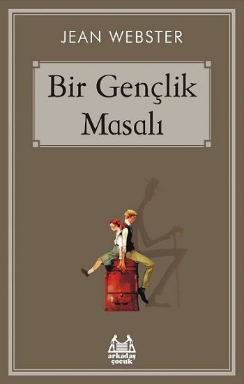 Bir Gençlik Masalı - Arkadaş Yayınları Kitap