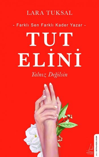 Tut Elini - Destek Yayınları Kitap