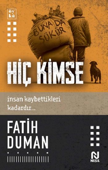 Hiç Kimse - Nesil Yayınları Kitap