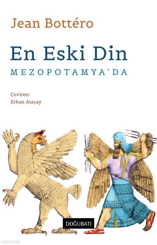 En Eski Din Mezopotamya’da - Doğu Batı Yayınları Kitap