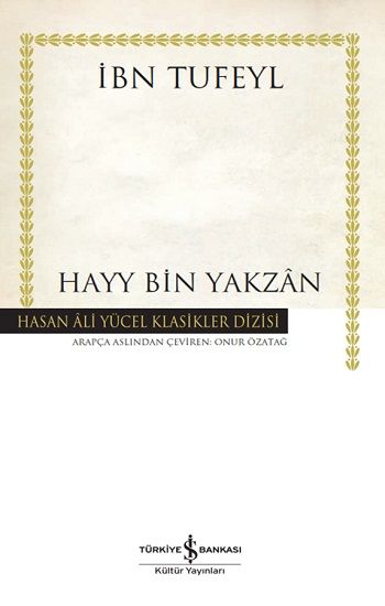 Hayy Bin Yakzan (Ciltli) - İş Bankası Kültür Yayınları Kitap