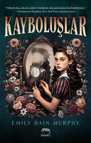 Kayboluşlar - Yabancı Yayınevi Kitap