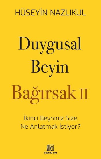 Duygusal Beyin - Bağırsak 2 - Üçüncü Göz Kitap