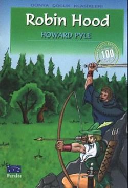 Robin Hood Howard Pyle Türkçe çocuk kitabı kapağı