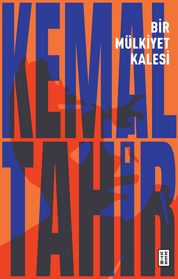 Bir Mülkiyet Kalesi - Ketebe Yayınları Kitap
