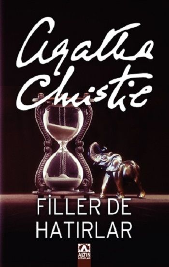 Filler de Hatırlar - Agatha Christie, İngiliz Edebiyatı Türkçe kitap kapağı