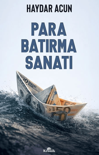 Para Batırma Sanatı - Kronik Kitap Kitap