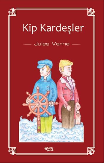 Kip Kardeşler - Fark Yayınları Kitap