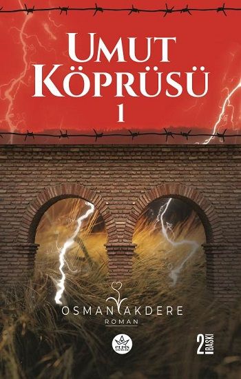 Umut Köprüsü -1 - Elpis Yayınları Kitap