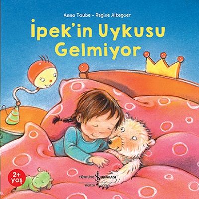 İpek’in Uykusu Gelmiyor - İş Bankası Kültür Yayınları Kitap