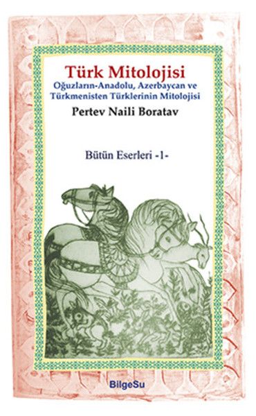 Türk Mitolojisi - BilgeSu Yayıncılık Kitap