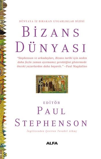 Bizans Dünyası (Ciltli) - Alfa Yayınları Kitap