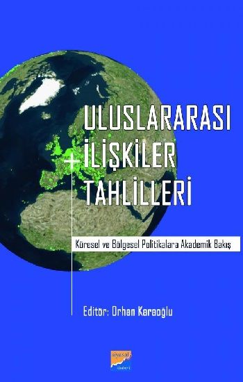 Uluslararası İlişkiler Tahlilleri - Siyasal Kitabevi - Akademik Kitaplar Kitap