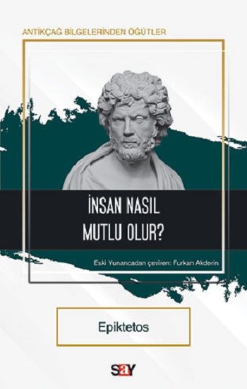 İnsan Nasıl Mutlu Olur? - Say Yayınları Kitap