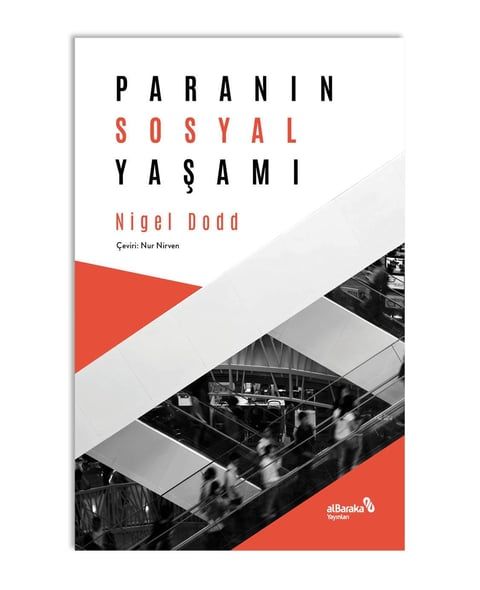 Paranın Sosyal Yaşamı - Albaraka Yayınları Kitap