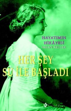 Her Şey Su ile Başladı Helen Keller Türkçe kitap kapağı