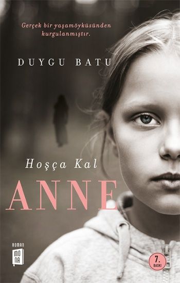 Hoşca Kal Anne - Mona Kitap Kitap