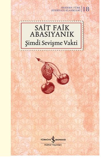 Şimdi Sevişme Vakti - İş Bankası Kültür Yayınları Kitap