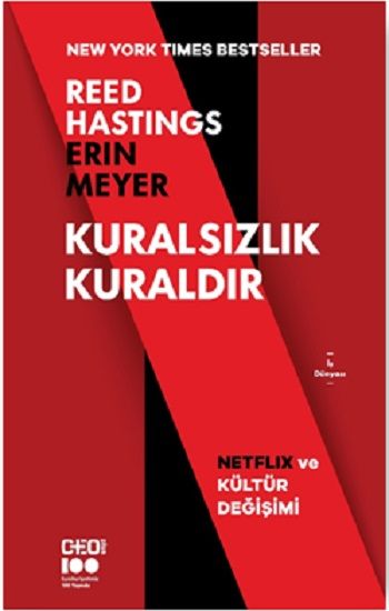 Kuralsızlık Kuraldır: Netflix ve Kültür Değişimi - CEO Plus Kitap