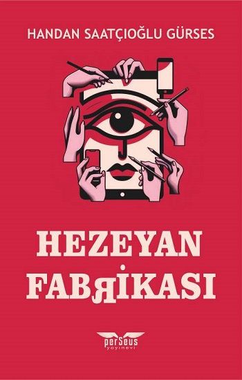 Hezeyan Fabrikası - Perseus Kitap