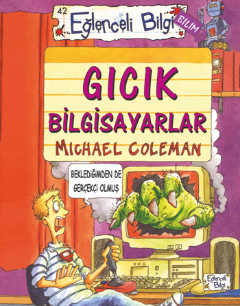 Gıcık Bilgisayarlar Michael Coleman Türkçe kitap kapağı