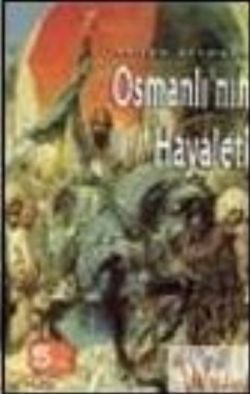 Osmanlı’nın Hayaleti - Erhan Afyoncu, Osmanlı Tarihi Türkçe kitap kapağı