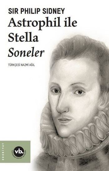 Astrophil ile Stella Soneler - Vakıfbank Kültür Yayınları Kitap