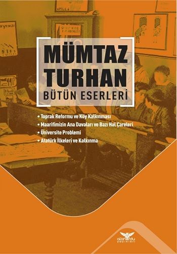 Mümtaz Turhan Bütün Eserleri - Altınordu Yayınları Kitap