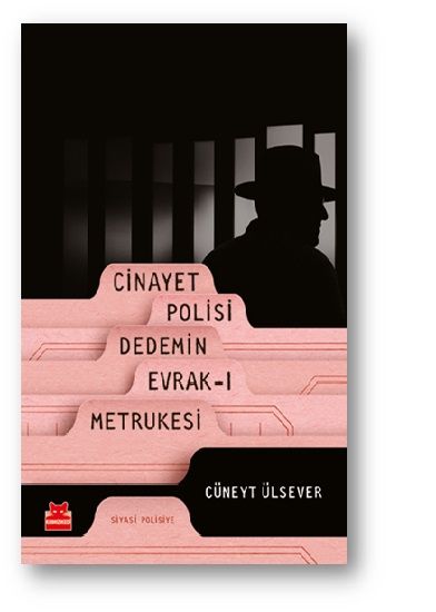Cinayet Polisi Dedemin Evrak-I Metrukesi - Kırmızı Kedi Yayınevi Kitap