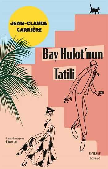 Bay Hulot’nun Tatili - Everest Yayınları Kitap