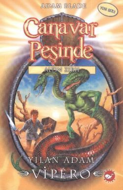 Canavar Peşinde Serisi 10 - Altın Zırh (Yılan Adam Vipero) - Beyaz Balina Yayınları Kitap