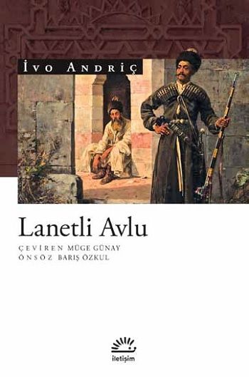 Lanetli Avlu - İletişim Yayınları Kitap