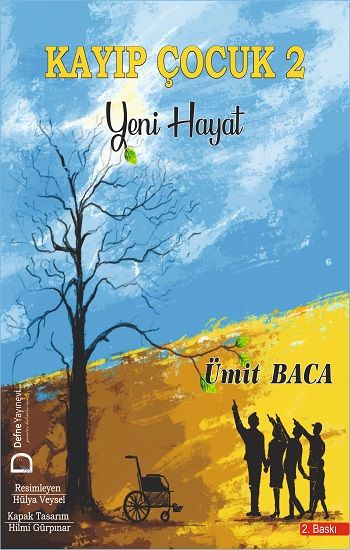 Kayıp Çocuk 2 – Yeni Hayat - Defne Yayınevi Kitap