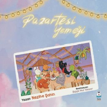 Pazartesi Yemeği - Luna Çocuk Yayınları Kitap