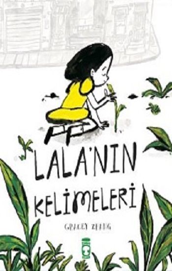 Lala'nın Kelimeleri - Timaş Çocuk Kitap