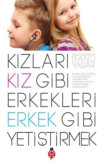 Kızları Kız Gibi Erkekleri Erkek Gibi Yetiştirmek - Zafer Yayınları Kitap