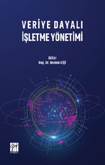 Veriye Dayalı İşletme Yönetimi - Gazi Kitabevi Kitap