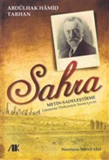 Sahra -Metin -Sadeleştirme- Günümüz Türkçesiyle Nesre Çeviri - Akademik Kitaplar Kitap