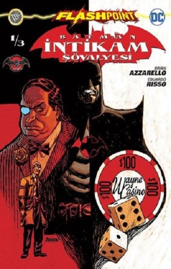 Batman İntikam Şövalyesi Sayı 1 - Flashpoint - JBC Yayıncılık Kitap